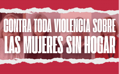 25N Contra toda violencia hacia las mujeres sin hogar